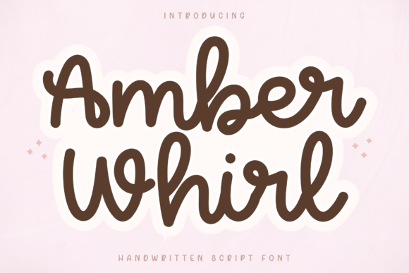 Amber Whirl: A Handwritten Font That Feels Like a Warm Hug