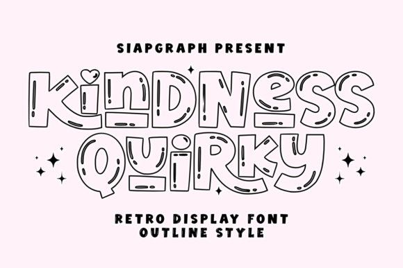 Kindness Quirky Outline: A Retro Font with Modern Charm
