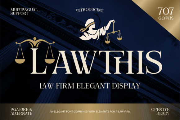 Lawthis: A Serif Font for Brands That Command Authority