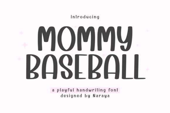 Mommy Baseball: The Playful Handwriting Font for Heartfelt Projects